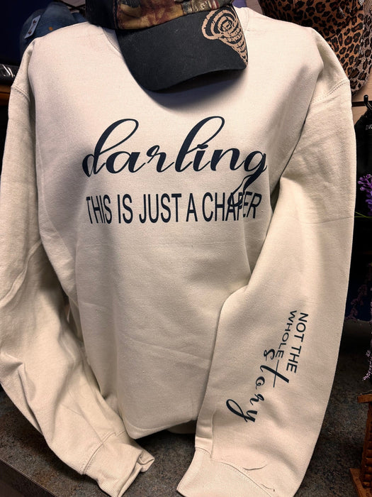 Darling This is Just the Chapter: Western Graphic Sweatshirt