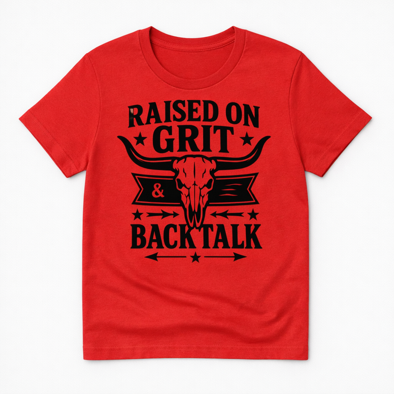 Raised on Grit and Back Talk Tee – Rowdy Rowels Western Graphic Shirt