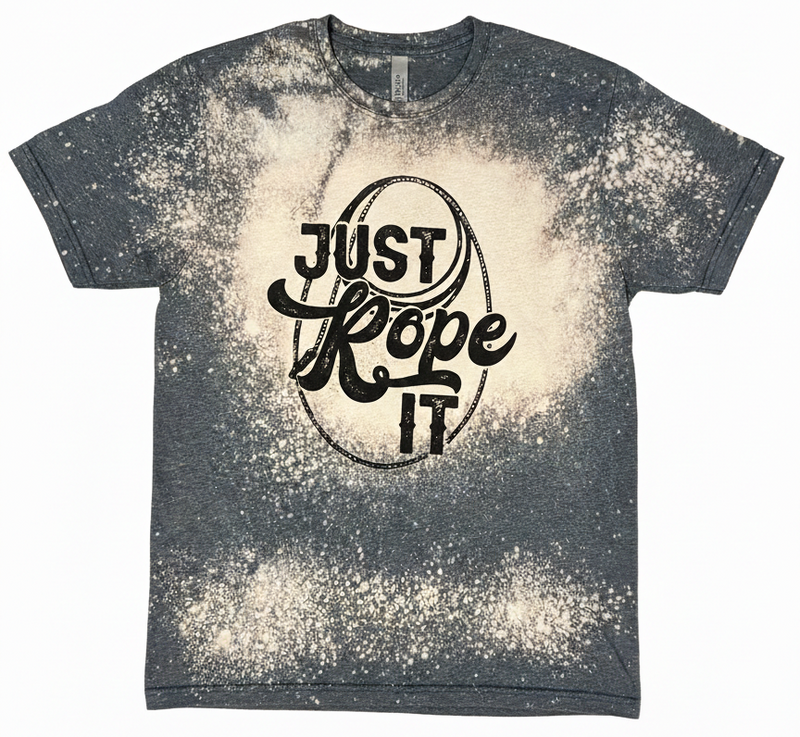 Just Rope It Bleached Western Tee | Bella Canvas Rodeo Graphic Shirt